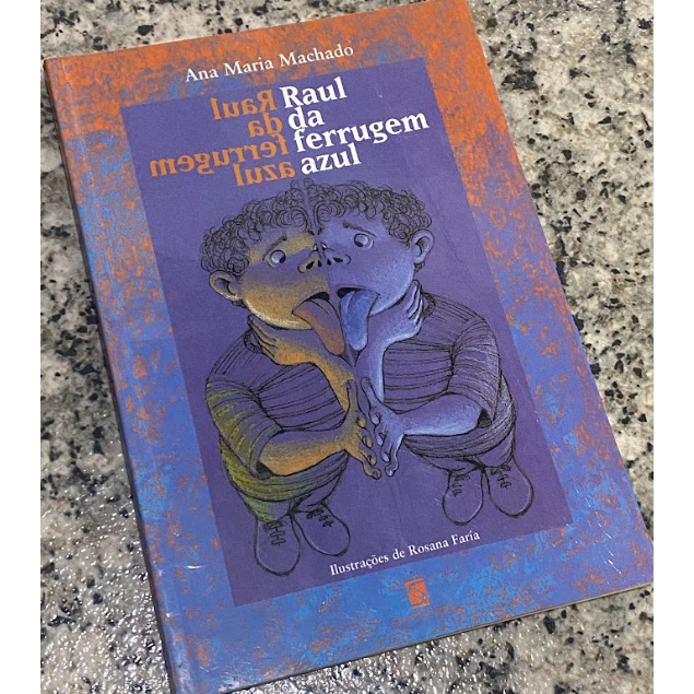 Livro Usado Raul da Ferrugem Azul, Ana Maria Machado | Shopee Brasil