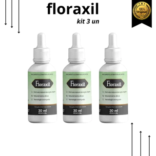 SUPER PROMOÇAO 3 FLORAXIL ORIGINAL 30ml