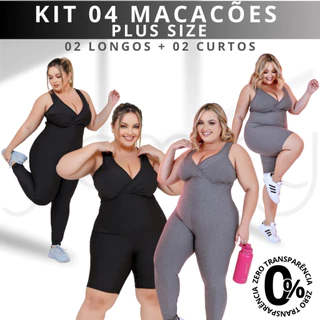 Kit 4 Macacão PLUS SIZE Fitness - 02 LONGO (CALÇA) - 02 CURTO (SHORT)