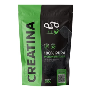 Creatina 250g 100% Pura Monohidratada - P&P FIT em Oferta na Shopee