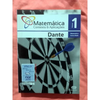 MATEMÁTICA - CONTEXTO & APLICAÇÕES - VOLUME 1 - ENSINO MÉDIO - DANTE
