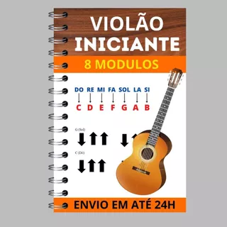 Apostila Completa: Curso de Violão Para Iniciantes - Aprendizado Rápido