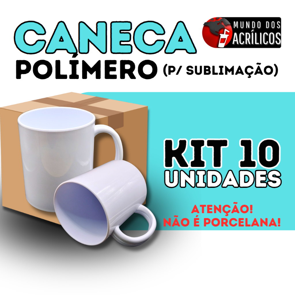 KIT 10 CANECAS DE POLIMERO PARA SUBLIMAÇÃO PARA ESTAMPAR