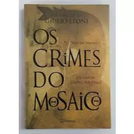 Os Crimes do Mosaico -Giulio Leoni