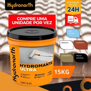 Manta Liquida Ultra Hydromanta Emborrachada Flexivel Para Lajes Telhas Parede e Piscina - Balde 15kg - Hydronorth