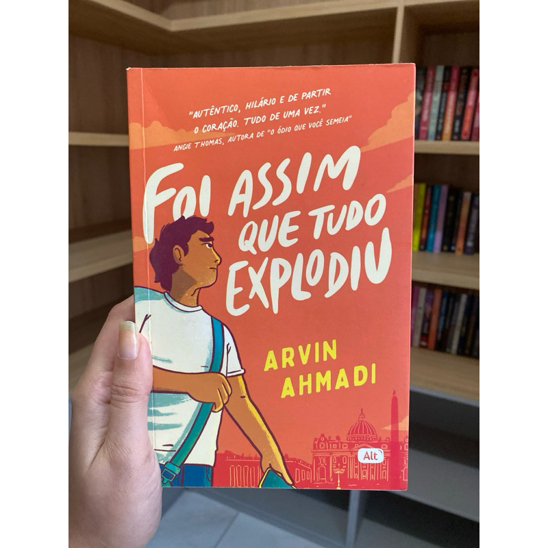 Livro Foi Assim Que Tudo Explodiu Editora Alt Shopee Brasil