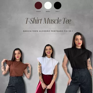 Kit 3 Camiseta Muscle Tee Blusa Feminina Básica Confortável