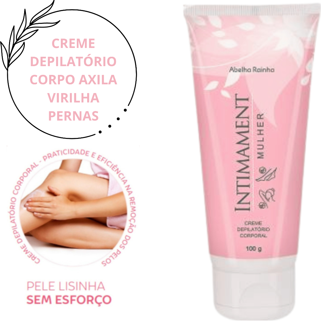 Creme Depilatório Corporal Intimament Mulher - Abelha Rainha | Shopee ...