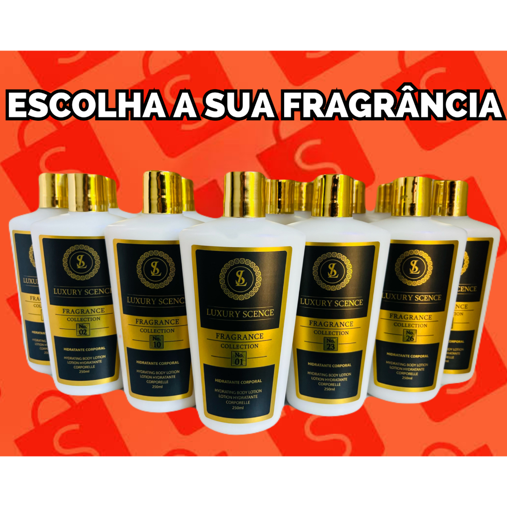 10 Hidratantes Corporais 250ml - LUXURY SCENCE
