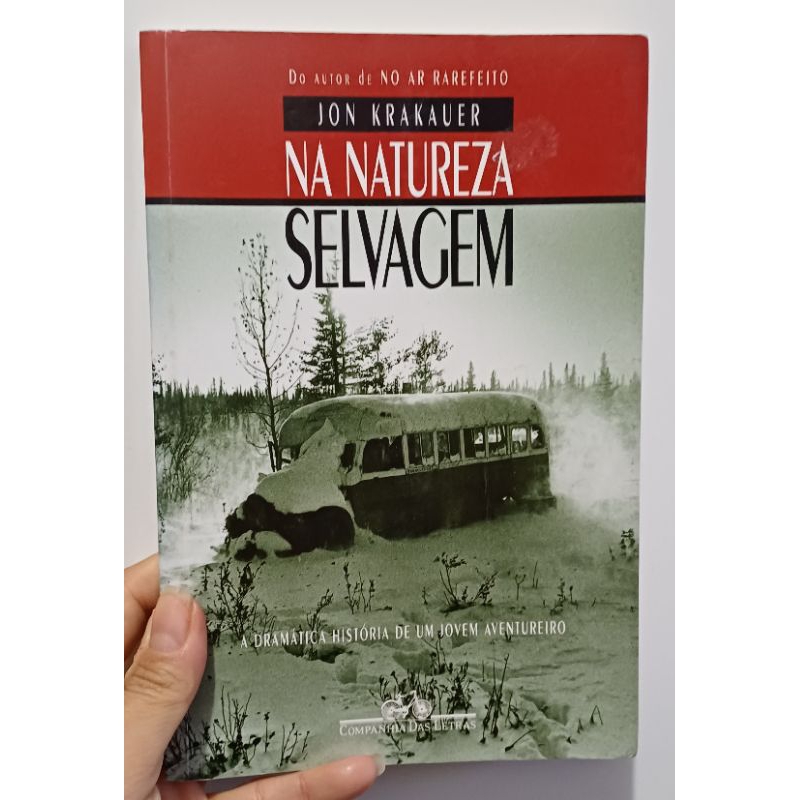 Livro Na natureza selvagem- Jon Krakauer | Shopee Brasil