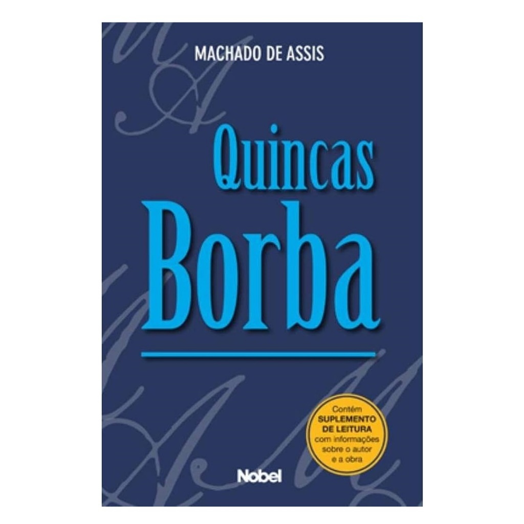 Livro Quincas Borba | Coleção Nobel | Machado de Assis - Novo | Shopee ...
