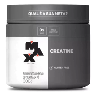 Creatina Max Monohidratada Suplemento em Pó Max Titanium Pote Pó sem Sabor