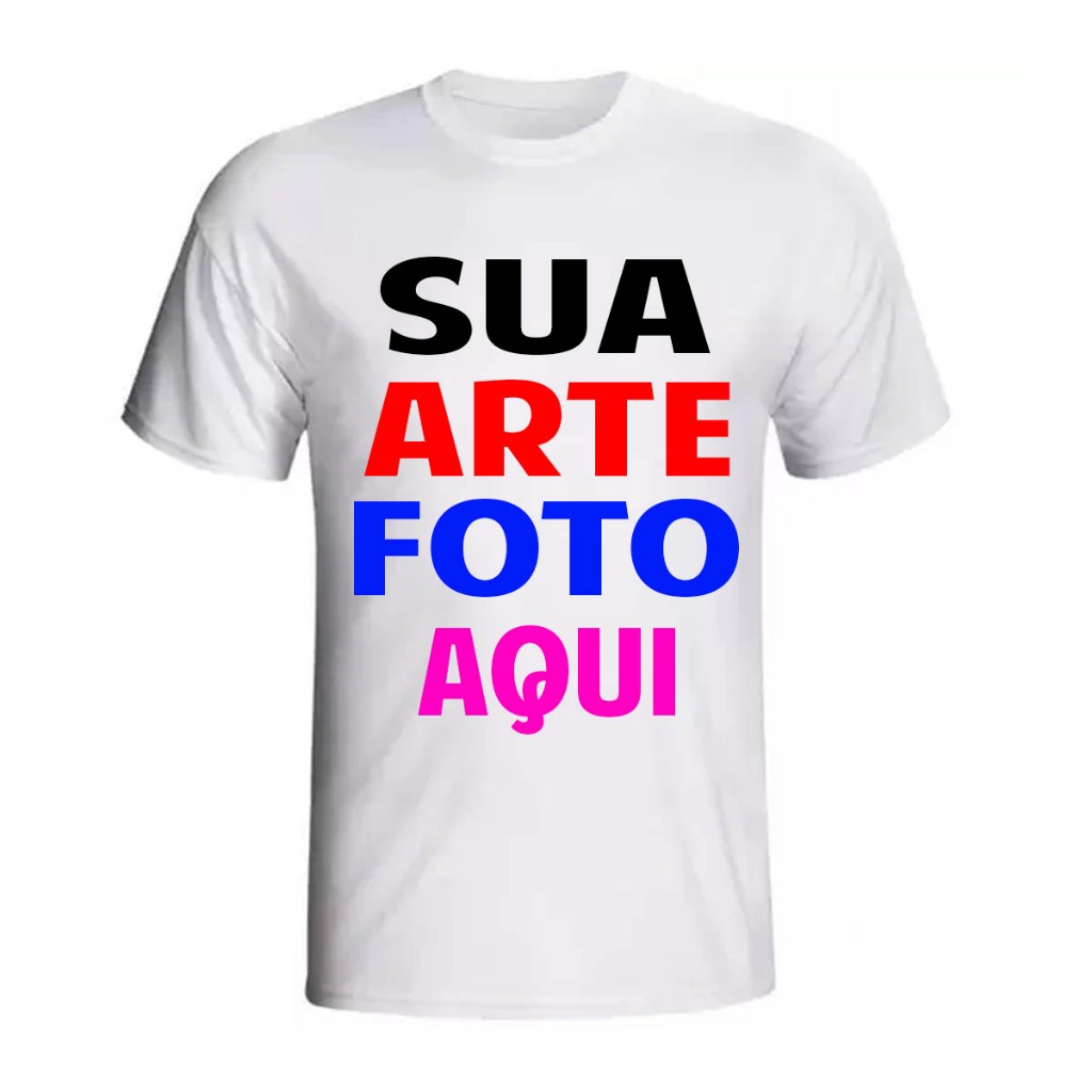 Camiseta Personalizada com Sua Arte Foto Frase Logo