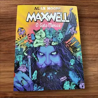 Maxwell: O Gato Mágico - Alan Moore