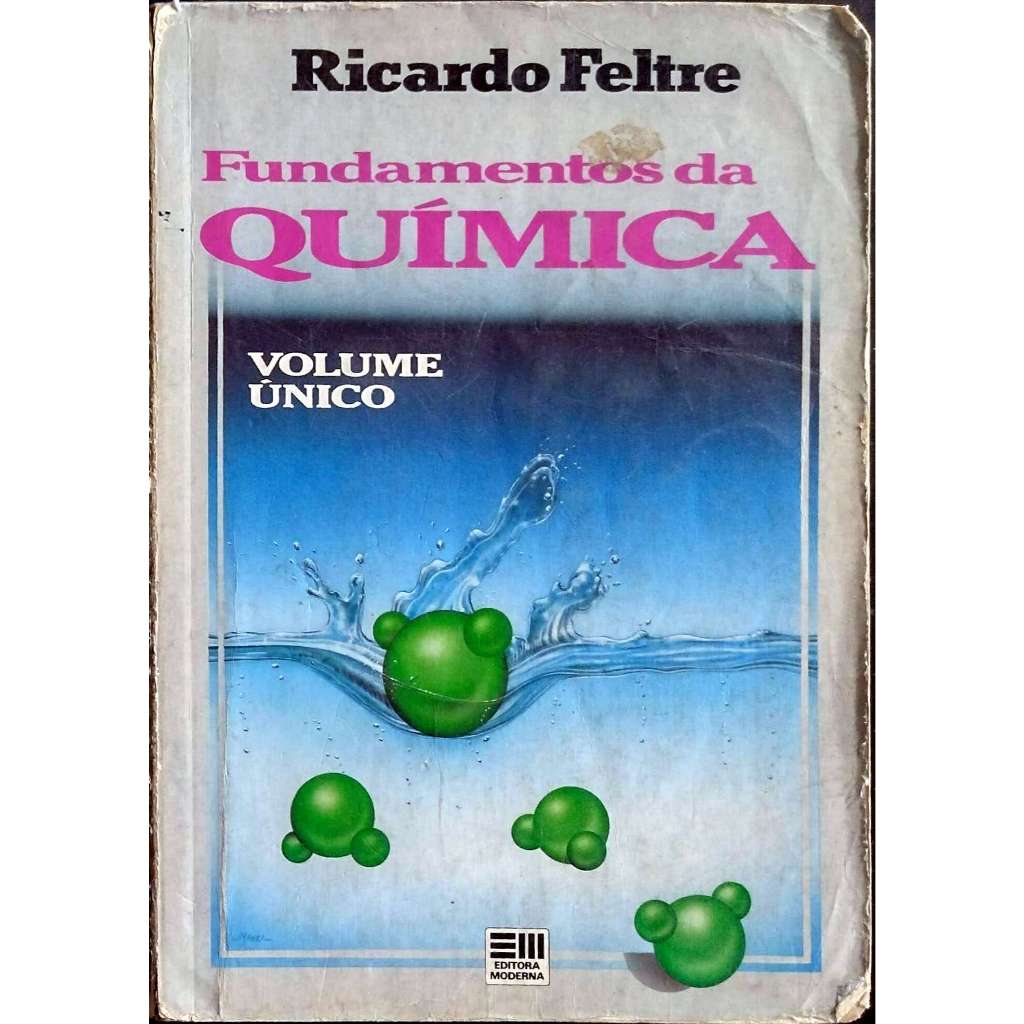 Livro Fundamentos da Química Volume Único, Ricardo Feltre | Shopee Brasil