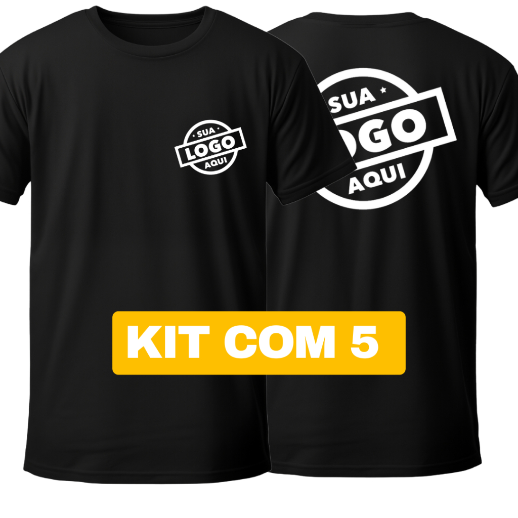Kit 5 Camiseta Personalizada Nas Costas e Peito Com Sua Logo Ou Estampa Preferida 100% Algodão Uniforme Empresa