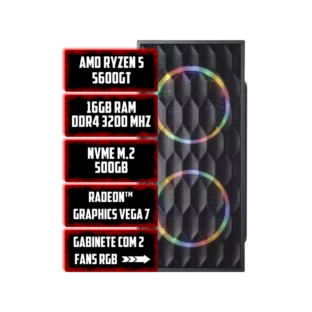 Pc Gamer Amd Ryzen 5 5600GT, Radeon™ Graphics Vega 7, 16gb Ram, Nvme 500gb, Gabinete Rgb 2 Fans C/NF