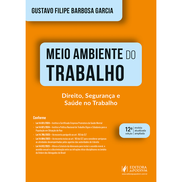 Meio Ambiente Do Trabalho - Direito Segurança E Saúde No Trabalho - 12ª ...