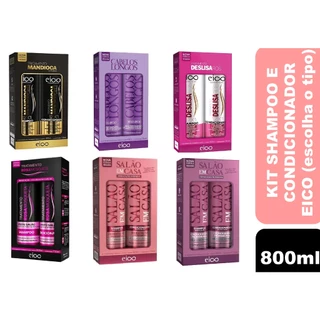 Kits Shampoo e Condicionador 800ml Eico (Diversas linhas)