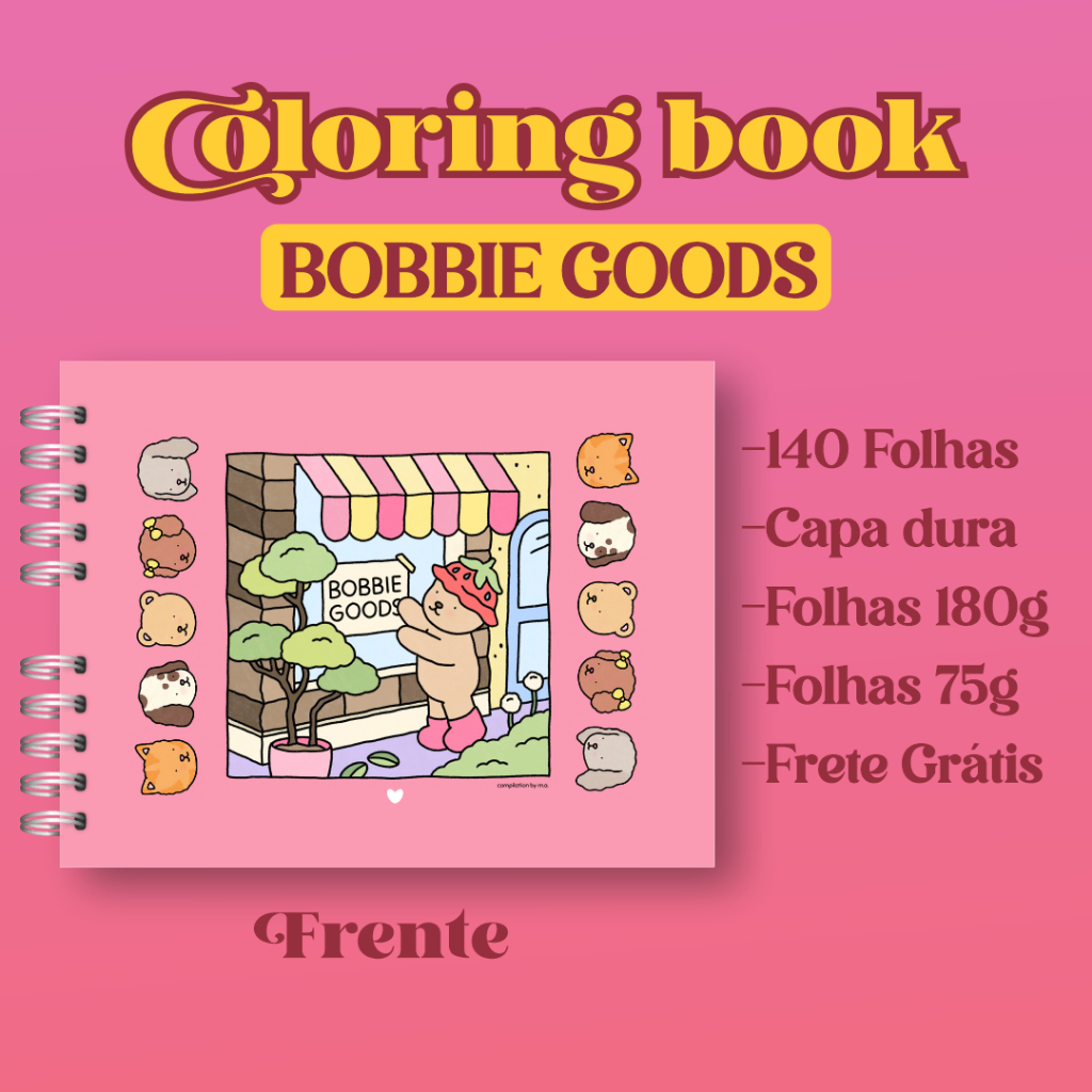 Livro de Colorir Bobbie Goods Tamanho A5 140 folhas / Coloring book ...