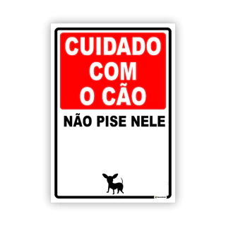 Placa Cuidado com o Cão Não pise nele - PS23