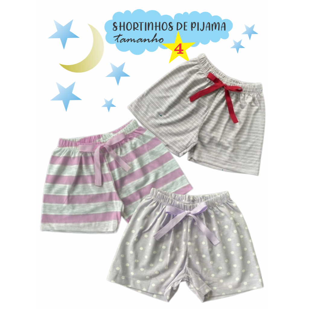 Kit Com 3 Shorts De Pijama Infantil Feminino Tamanho 4 Promoção