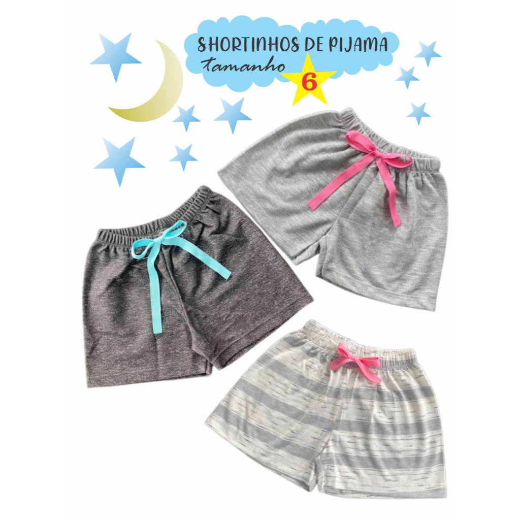 Kit Com 3 Shorts De Pijama Infantil Feminino Tamanho 6 Promoção