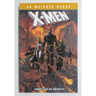 X-MEN: Complexo de Messias - As Maiores Sagas - Ed Brubaker