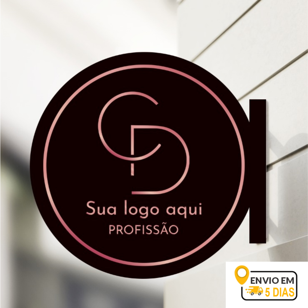 Placa Dupla Face Uso Externo - Sua Logo 35 ou 40 cm