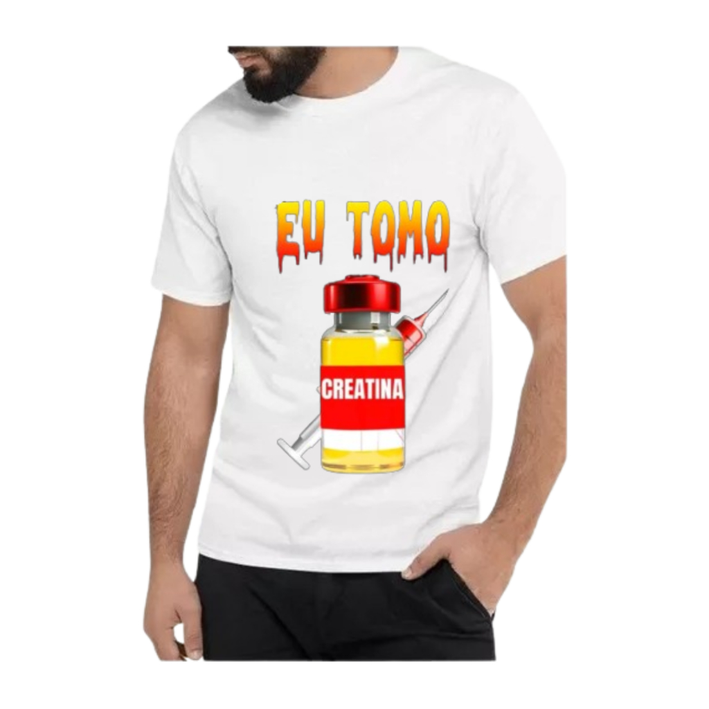 CAMISETA CREATINA EU TOMO CREATINA ACADEMIA BRANCA