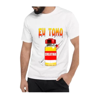 CAMISETA CREATINA EU TOMO CREATINA ACADEMIA BRANCA