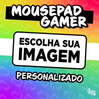 Mouse Pad Gamer Personalizado - Escolha sua imagem - 90x40cm - 80x40cm - 70x30cm - 60x40cm - 120x40cm