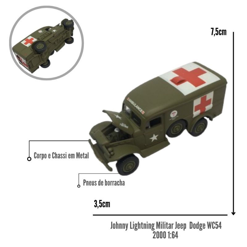Miniatura Johnny Lightting Jeep Dodge WC54 Ambulância Militar - Loose | Brasil