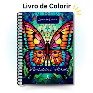 Livro de Colorir Adulto Desenhos Borboletas Vitrais Capa Dura  A5 gramatura 120g  50 páginas em Oferta na Shopee