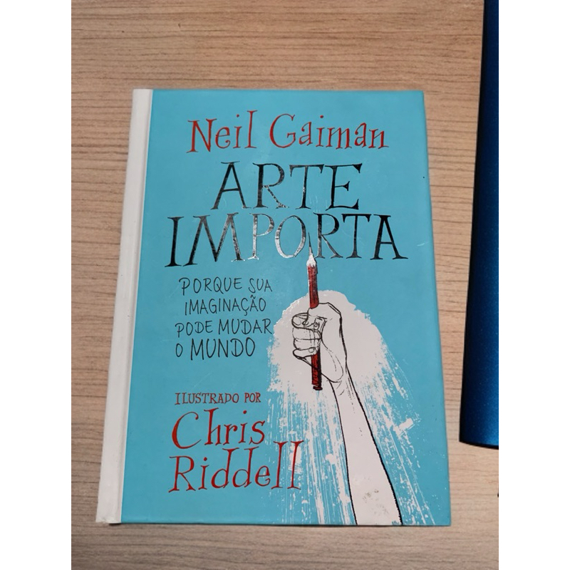 A Arte importa - Neil Gaiman | Shopee Brasil