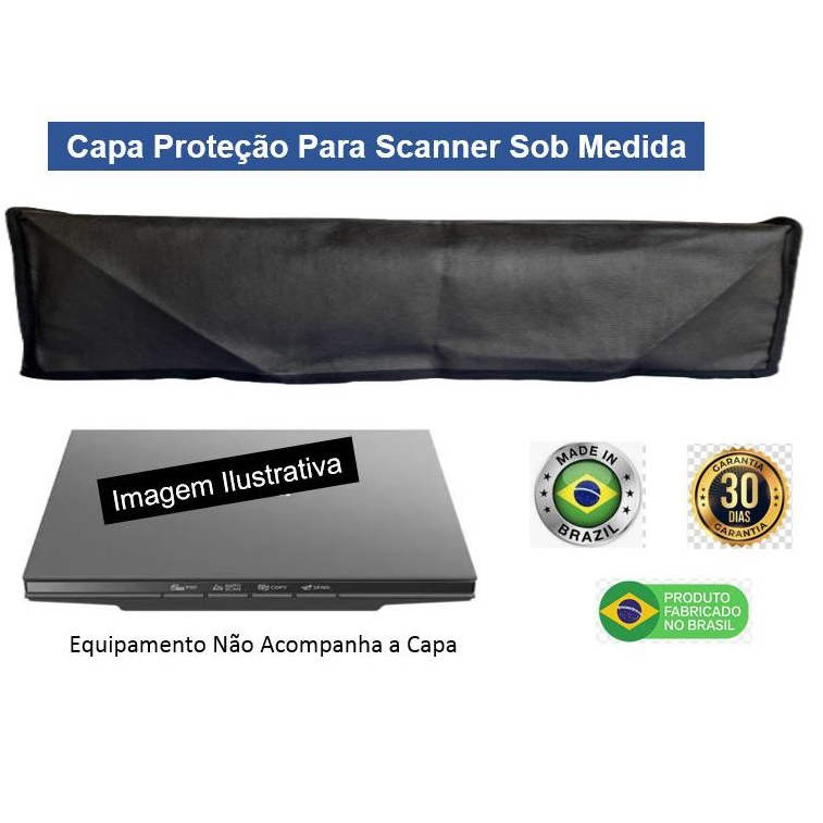 Capa Proteção Para Scanner Sob Medida em Tnt Bonito Resistente ...