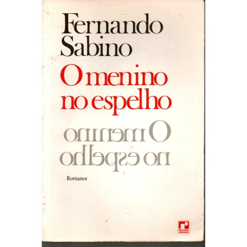 Livro O Menino No Espelho, Fernando Sabino | Shopee Brasil