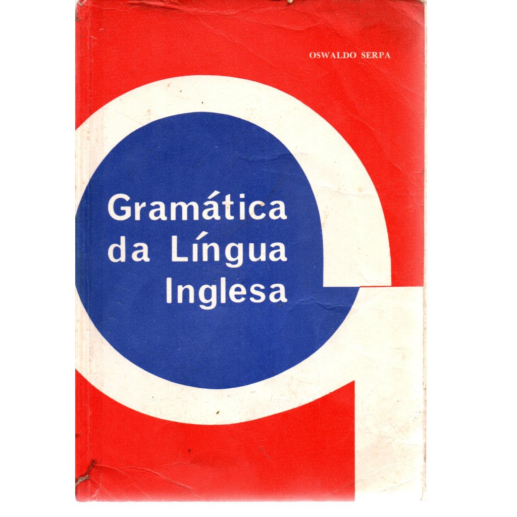 Livro Gramática Da Língua Inglesa, Oswaldo Serpa | Shopee Brasil