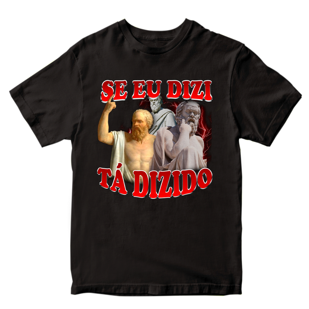 camisa-masculina-camiseta-s-crates-se-eu-dizi-t-dizido-meme-frases