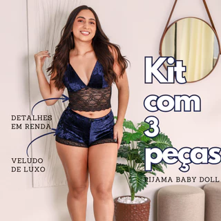 Kit 3 Pijama Baby Doll Feminino | Veludo de Luxo/Renda | Short Doll Top Doll | Lingerie Veludo Sexy