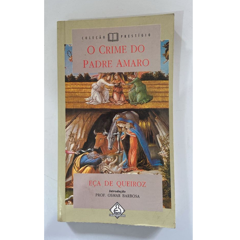 O crime do padre Amaro Livro de capa comum Autor Eça De Queirós ...