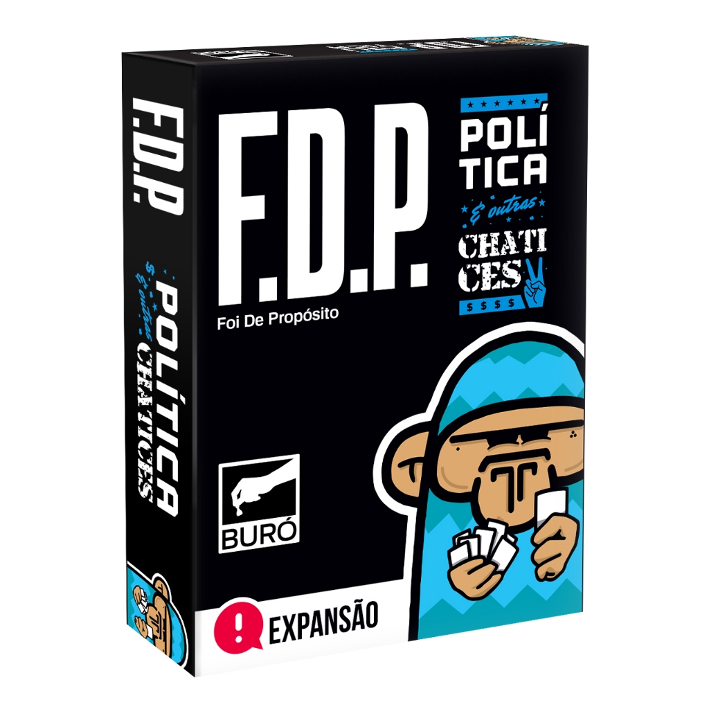 FDP Temático: Política e Outras Chatices - Buró