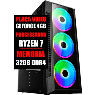 Pc Gamer Amd Ryzen 7 / Placa Video GeForce 4gb / Ssd 480gb / 32gb Ddr4
