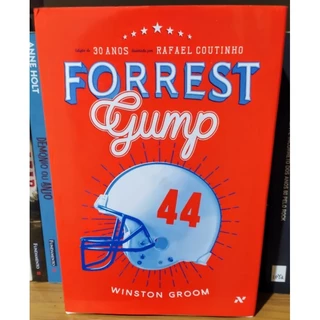 Livro: Forrest Gump - Winston Groom - Edição Especial de 30 anos - Capa dura