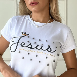Blusa Tshirt Estampada Gospel Feminina Social Jesus Perolas Algodão 30.1Moda Cristã