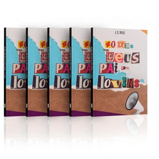 Kit 5 Livros - 40 Dias com Deus Pai Para Jovens - J.C. Ryle