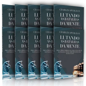 Kit 10 Livros | Lutando As Batalhas Da Mente | Charles Spurgeon