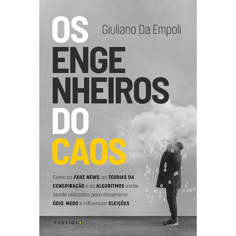 Giuliano da Empoli - Os engenheiros do caos