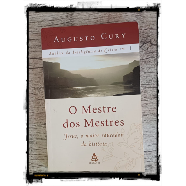Livro: O Mestre dos mestres - Augusto Cury | Shopee Brasil