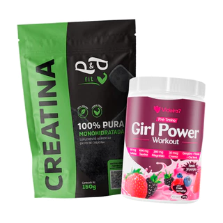 Kit Creatina 100% Pura Monohidratada 150g + Pré Treino Feminino Girl Power 300g